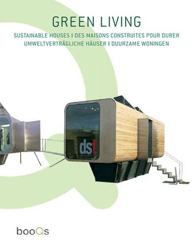 книга Green Living: Sustainable Houses, автор: Alex Sanchez Vidiella